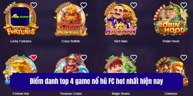 Nổ Hũ FC - Trải Nghiệm Thiên Đường Săn Thưởng #1 Việt Nam 3 Điểm danh top 4 game nổ hũ FC hot nhất hiện nay