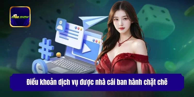 Điều Khoản Dịch Vụ Ev88 - Quy Định Mới Dành Cho Hội Viên 1 Điều khoản dịch vụ được nhà cái ban hành chặt chẽ