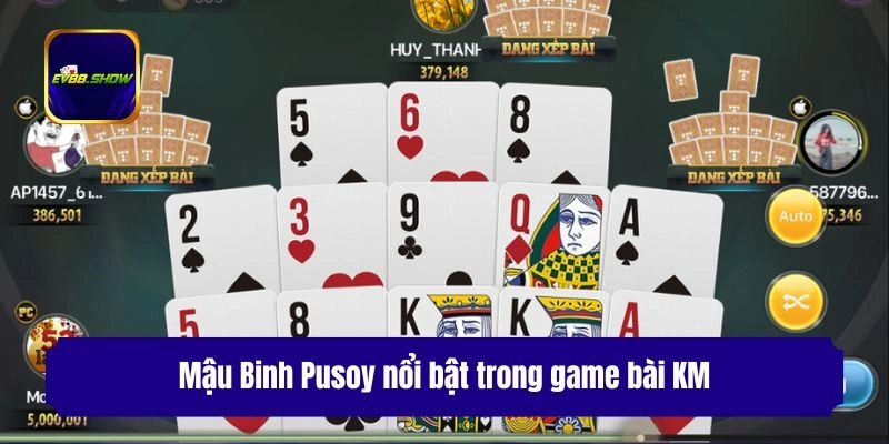 Game Bài KM - Sảnh Chơi Hấp Dẫn Với Nhiều Trò Cực Thú Vị 3 Mậu Binh Pusoy nổi bật trong game bài KM